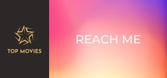 Reach Me Reach Me