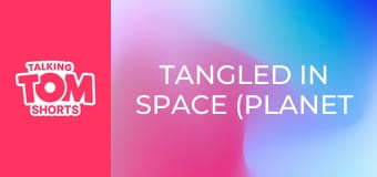 Tangled in Space (Planet Hop) S1E28 Tangled in Space (Planet Hop) S1E28