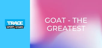 GOAT - The Greatest of All Time. Football Club Teams.