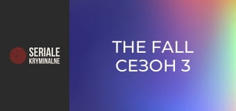 The Fall Сезон 3 Эпизод 6 - Their Solitary Way