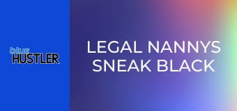 Legal Nannys Sneak Black Guys Inside