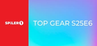 Top Gear S25E6 Top Gear S25E6