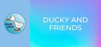 Ducky and Friends