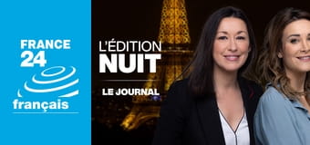 L'édition nuit : le journal E6 L'édition nuit : le journal E6