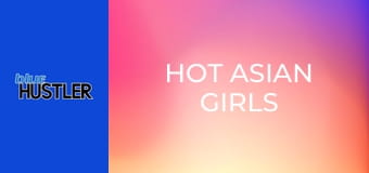 Hot Asian Girls