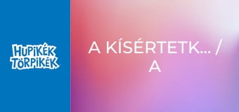 A kísértetkastély / A lila törpök A kísértetkastély / A lila törpök