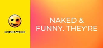 Naked & Funny. They're Boobtastic! 2.