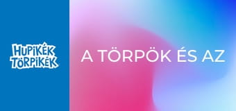 A törpök és az akaraterő / Balszerencse A törpök és az akaraterő / Balszerencse