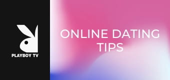 Online Dating Tips