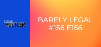 Barely Legal #156 E156