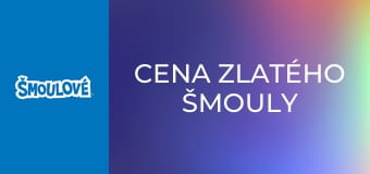 Cena zlatého Šmouly Cena zlatého Šmouly