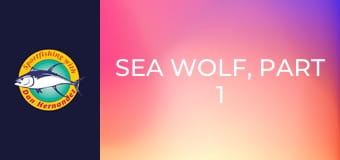 Sea Wolf, part 1 Sea Wolf, part 1