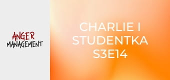 Charlie i studentka S3E14 Charlie i studentka S3E14