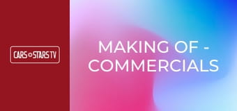 Making of - commercials shootings Making of - commercials shootings