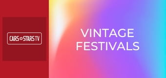 Vintage Festivals Vintage Festivals