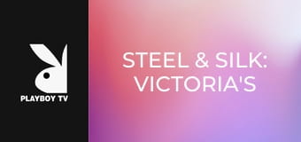 Steel & Silk: Victoria's Delicate Duality