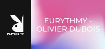 Eurythmy - Olivier Dubois