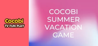 Cocobi Summer Vacation Game