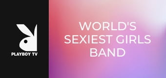 World's Sexiest Girls Band E9