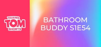 Bathroom Buddy S1E54 Bathroom Buddy S1E54