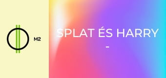 Splat és Harry - Az óriás termeszek