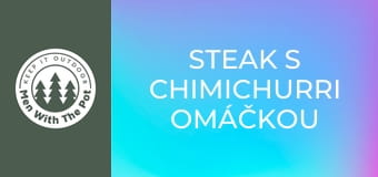 Steak s chimichurri omáčkou Steak s chimichurri omáčkou