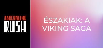 Északiak: A viking saga Északiak: A viking saga