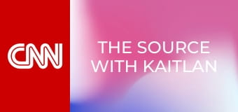 The Source with Kaitlan Collins
