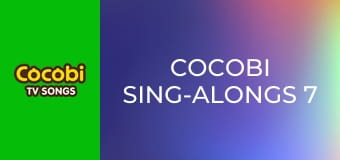 Cocobi Sing-Alongs 7 Cocobi Sing-Alongs 7