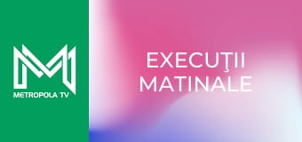 Execuţii matinale Execuţii matinale