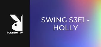 Swing S3E1 - Holly & Mike