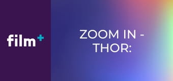 Zoom In - Thor: Love and Thunder Zoom In - Thor: Love and Thunder