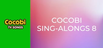 Cocobi Sing-Alongs 8 Cocobi Sing-Alongs 8
