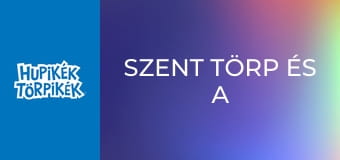 Szent Törp és a sárkány