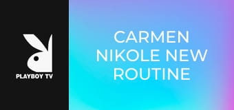Carmen Nikole New Routine