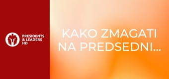 Kako zmagati na predsedniških položajih ZDA