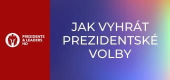 Jak vyhrát prezidentské volby v USA Jak vyhrát prezidentské volby v USA