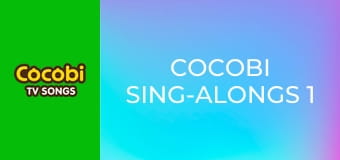 Cocobi Sing-Alongs 1 Cocobi Sing-Alongs 1