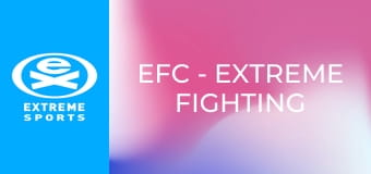 EFC - Extreme Fighting Championship S82E1 EFC - Extreme Fighting Championship S82E1