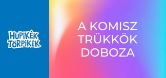 A komisz trükkök doboza / Alvajáró törpök A komisz trükkök doboza / Alvajáró törpök