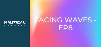 Facing Waves - Ep8 – Kayaking the Tennessee River Line