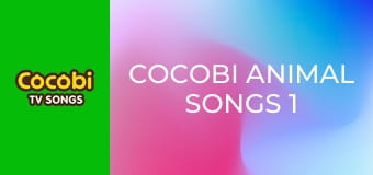 Cocobi Animal Songs 1 Cocobi Animal Songs 1
