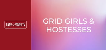 Grid Girls & hostesses Grid Girls & hostesses