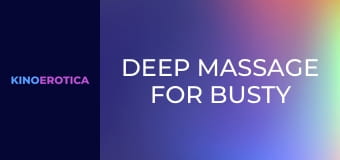 Deep Massage For Busty Blondes