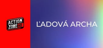 Ľadová archa Ľadová archa