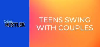 Teens Swing With Couples S4E1 Teens Swing With Couples S4E1