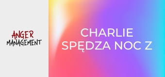Charlie spędza noc z Lacey S4E12 Charlie spędza noc z Lacey S4E12