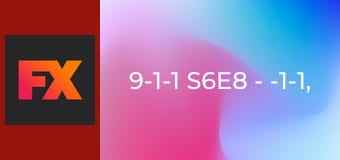 9-1-1 S6E8 - -1-1, какая фантазия у вас случилась?