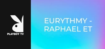 Eurythmy - Raphael et Fred