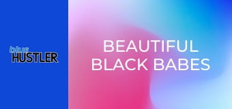 Beautiful Black Babes